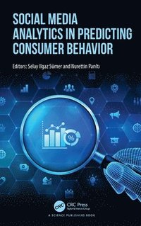 bokomslag Social Media Analytics in Predicting Consumer Behavior