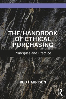 bokomslag The Handbook of Ethical Purchasing