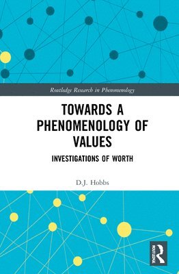 Towards a Phenomenology of Values 1