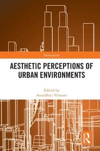 bokomslag Aesthetic Perceptions of Urban Environments