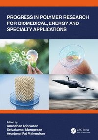 bokomslag Progress in Polymer Research for Biomedical, Energy and Specialty Applications