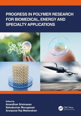 Progress in Polymer Research for Biomedical, Energy and Specialty Applications 1