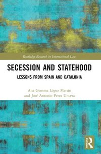 bokomslag Secession and Statehood