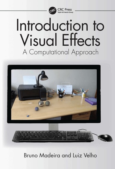 Bruno Madeira, Luiz Velho - Introduction to Visual Effects, Häftad
