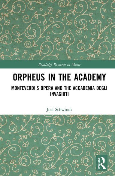 Joel Schwindt - Orpheus in the Academy, Häftad