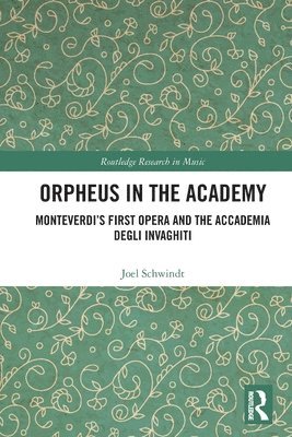 bokomslag Orpheus in the Academy