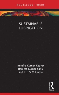 Sustainable Lubrication 1