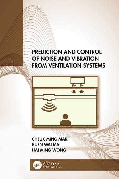 bokomslag Prediction and Control of Noise and Vibration from Ventilation Systems