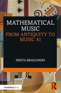 bokomslag Mathematical Music
