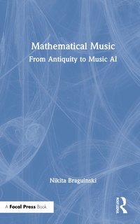 bokomslag Mathematical Music