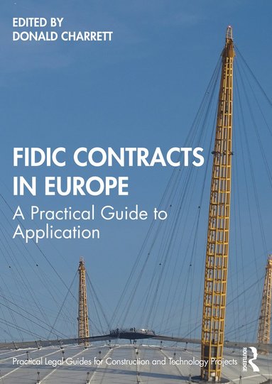 bokomslag FIDIC Contracts in Europe