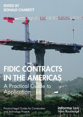 bokomslag FIDIC Contracts in the Americas