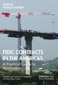 bokomslag FIDIC Contracts in the Americas