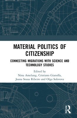 bokomslag Material Politics of Citizenship