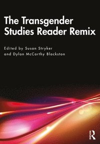 bokomslag Transgender Studies Reader Remix