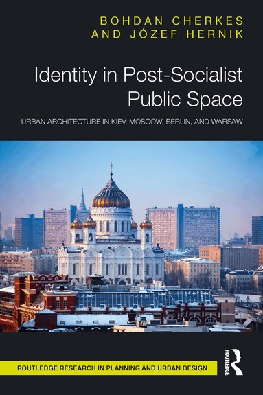 Bohdan Cherkes, Józef Hernik - Identity in Post-Socialist Public Space, Häftad