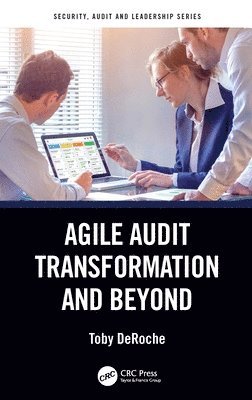 bokomslag Agile Audit Transformation and Beyond