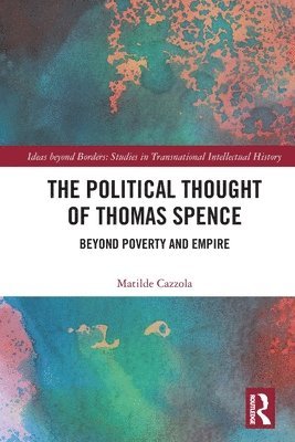 Political Thought of Thomas Spence