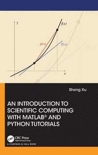 bokomslag An Introduction to Scientific Computing with MATLAB and Python Tutorials