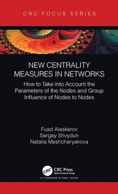 New Centrality Measures in Networks 1