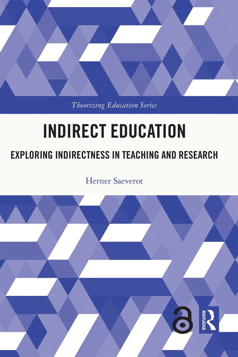 Herner Saeverot, Norway) Saeverot, Herner (Western Norway University - Indirect Education, Inbunden