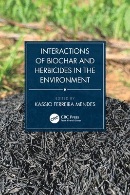 Interactions of Biochar and Herbicides in the Environment 1