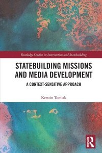 bokomslag Statebuilding Missions and Media Development
