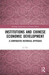bokomslag Institutions and Chinese Economic Development