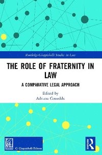 bokomslag The Role of Fraternity in Law