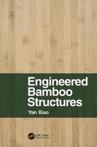 bokomslag Engineered Bamboo Structures