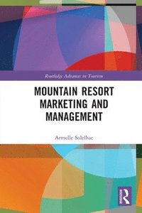 bokomslag Mountain Resort Marketing and Management