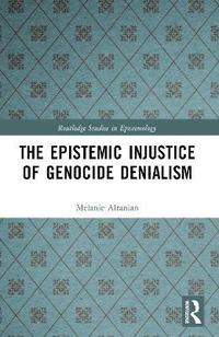 bokomslag Epistemic Injustice of Genocide Denialism