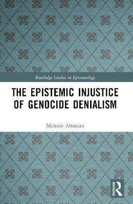 bokomslag Epistemic Injustice of Genocide Denialism
