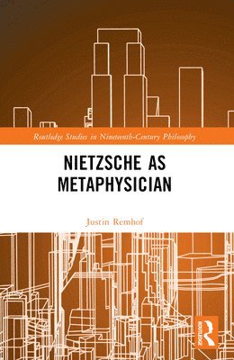 Nietzsche as Metaphysician 1