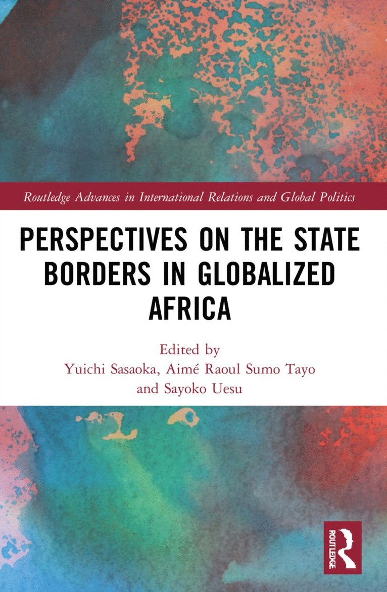 Perspectives on the State Borders in Globalized Africa 1