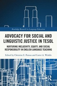 bokomslag Advocacy for Social and Linguistic Justice in TESOL