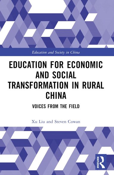 bokomslag Education for Economic and Social Transformation in Rural China