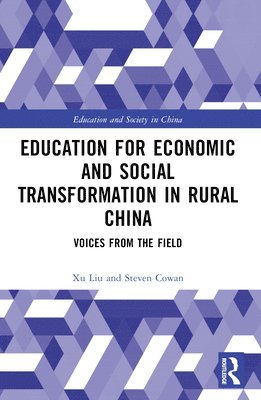 Education for Economic and Social Transformation in Rural China 1