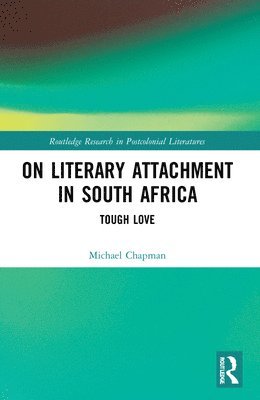 bokomslag On Literary Attachment in South Africa