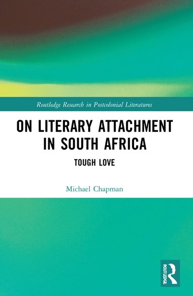 bokomslag On Literary Attachment in South Africa