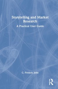 bokomslag Storytelling and Market Research