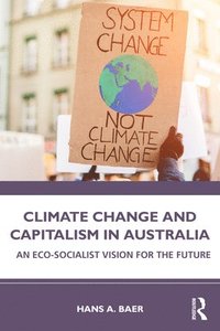 bokomslag Climate Change and Capitalism in Australia