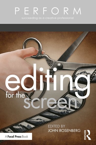 John Rosenberg - Editing for the Screen, Häftad