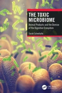 bokomslag The Toxic Microbiome