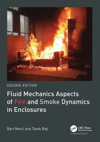bokomslag Fluid Mechanics Aspects of Fire and Smoke Dynamics in Enclosures