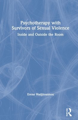 bokomslag Psychotherapy with Survivors of Sexual Violence
