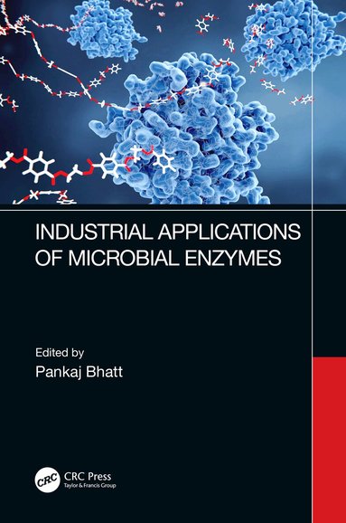 Pankaj Bhatt - Industrial Applications of Microbial Enzymes, Häftad