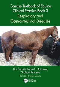 bokomslag Concise Textbook of Equine Clinical Practice Book 3