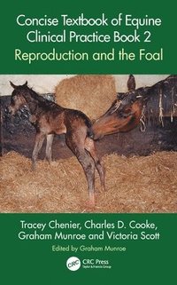 bokomslag Concise Textbook of Equine Clinical Practice Book 2