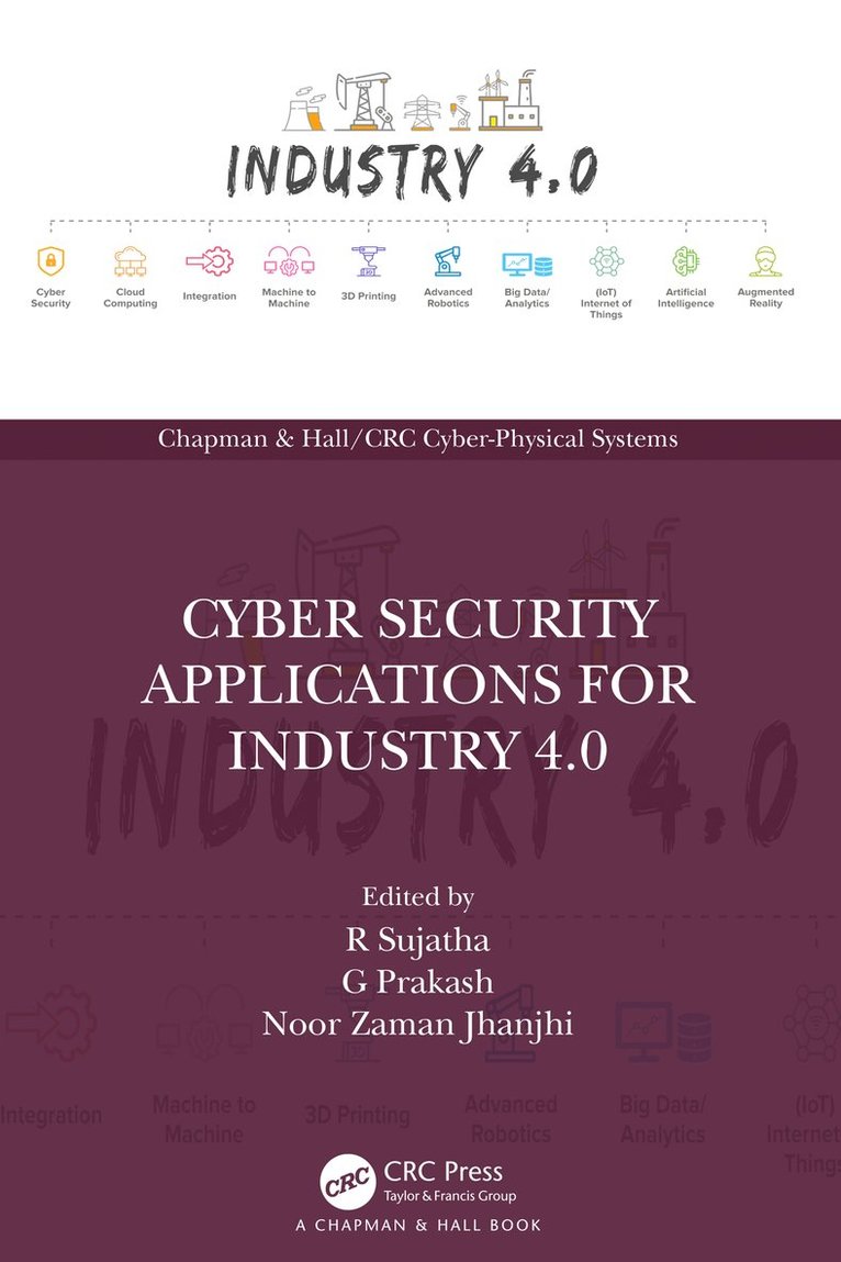 Cyber Security Applications for Industry 4.0 1